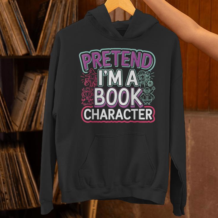 Pretend I'm A Book Character Reader Fan Cosplay Unisex Hoodie