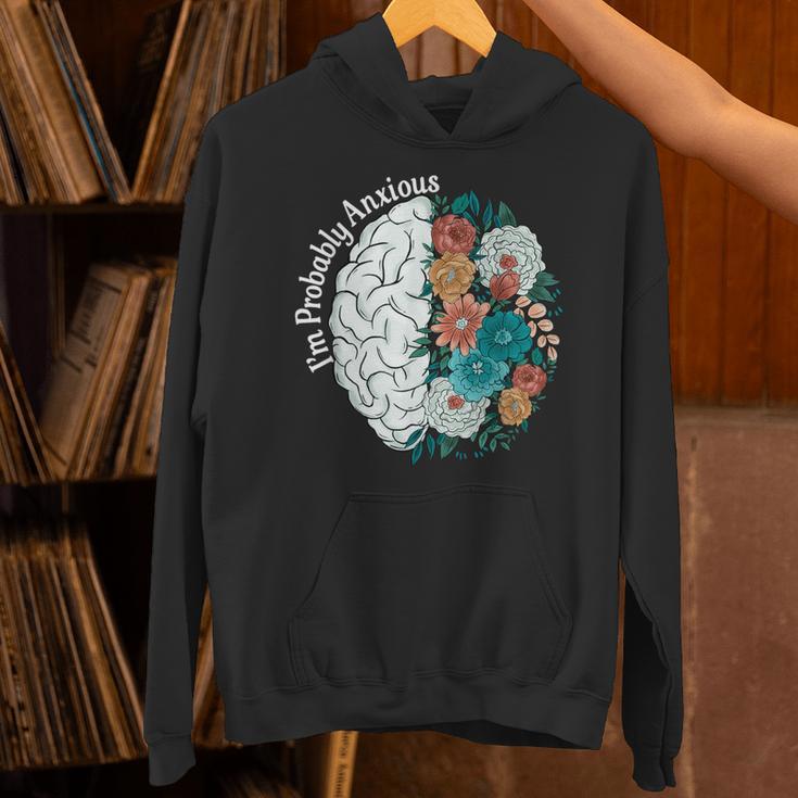 Probably Anxious Mental Health Quote Introverts People Unisex Hoodie Probably Anxious Mental Health Quote Introverts People Unisex Hoodie