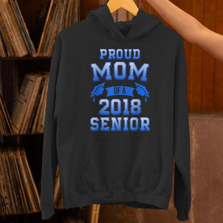 Proud Mom Of 2018 Senior GraduationShirt Unisex Hoodie