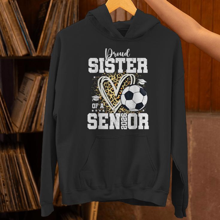 Proud Sister Of A 2026 Senior Soccer Graduation Leopard Unisex Hoodie