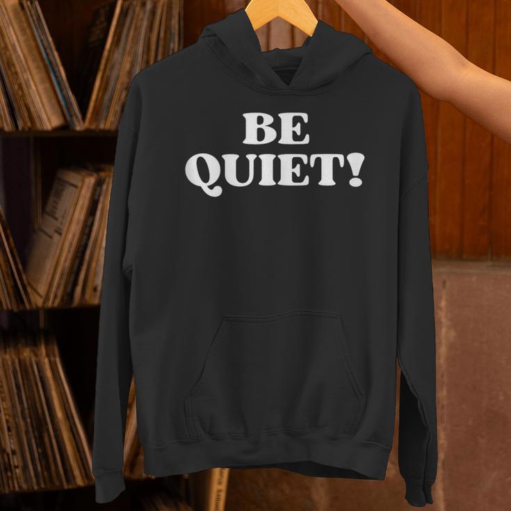 Be Quiet For Introverts Unisex Hoodie