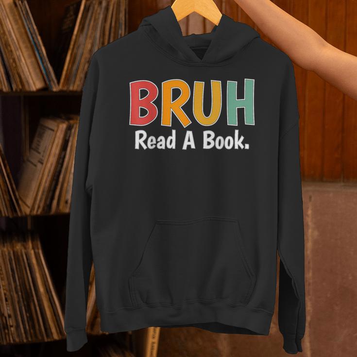 Read A Book Bruh English Teacher Reading Read A Book Unisex Hoodie