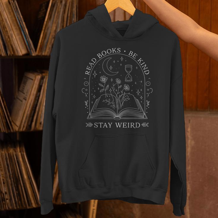 Read Books Be Kind Stay Weird Book Reading Unisex Hoodie