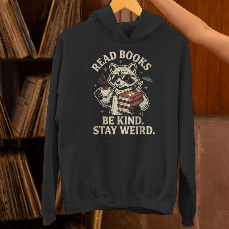 Read Books Be Kind Stay Weird Raccoon Coffee Lover Reading Unisex Hoodie