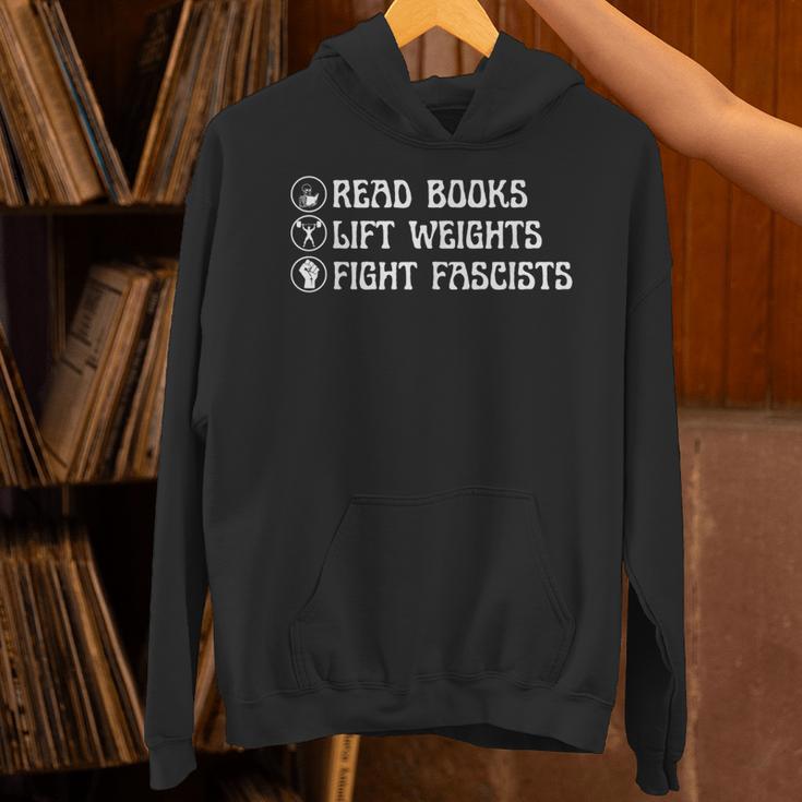 Read Books Lift Weights Fight Fascists Lovers Reading Unisex Hoodie