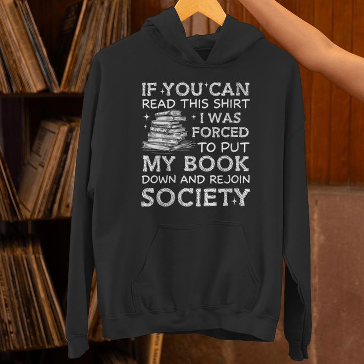 If You Can Read This I Was Forced To Put My Book Down Reader Unisex Hoodie If You Can Read This I Was Forced To Put My Book Down Reader Unisex Hoodie