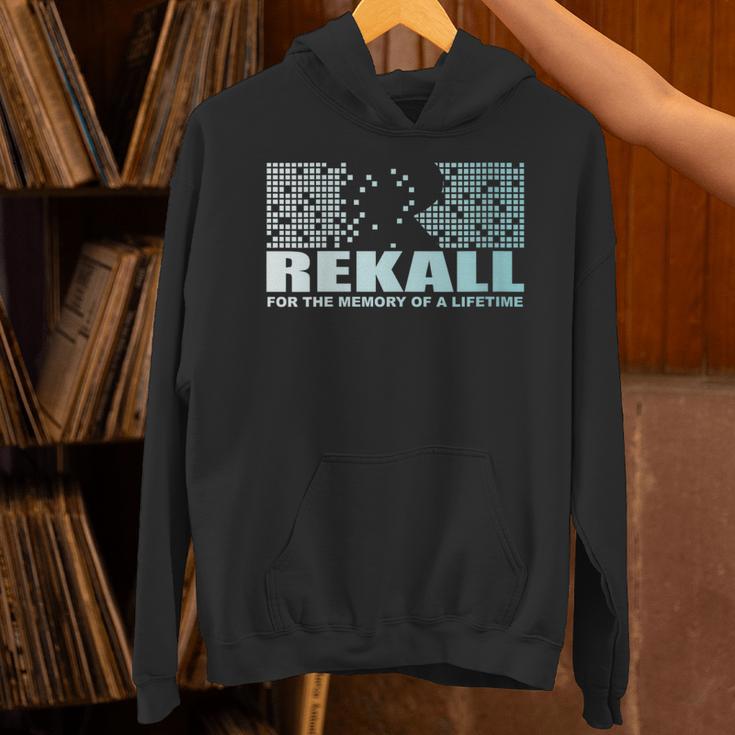 Rekall For The Memory Of a Lifetime Unisex Hoodie