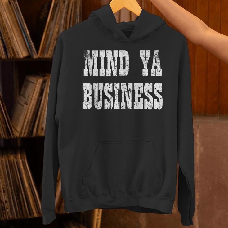 Retro Mind Ya Business Vintage Love Privacy Introvert Unisex Hoodie