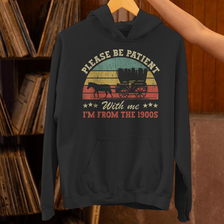 Retro Please Be Patient With Me I'm From The 1900s Unisex Hoodie