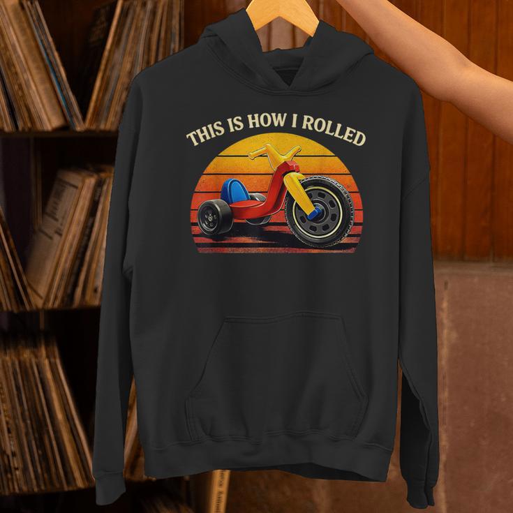 This Is How I Rolled Retro Toys Big Wheel Tricycle Nostalgia Unisex Hoodie This Is How I Rolled Retro Toys Big Wheel Tricycle Nostalgia Unisex Hoodie
