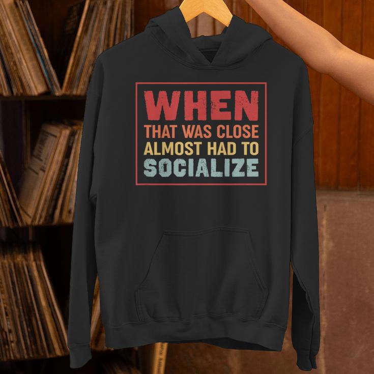 Sarcastic Anti Social Introvert Socialize Unisex Hoodie Sarcastic Anti Social Introvert Socialize Unisex Hoodie