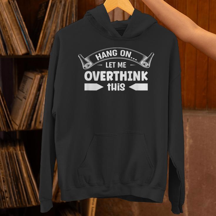 Sarcastic Anti Social Overthinker Introvert Overthink Unisex Hoodie Sarcastic Anti Social Overthinker Introvert Overthink Unisex Hoodie