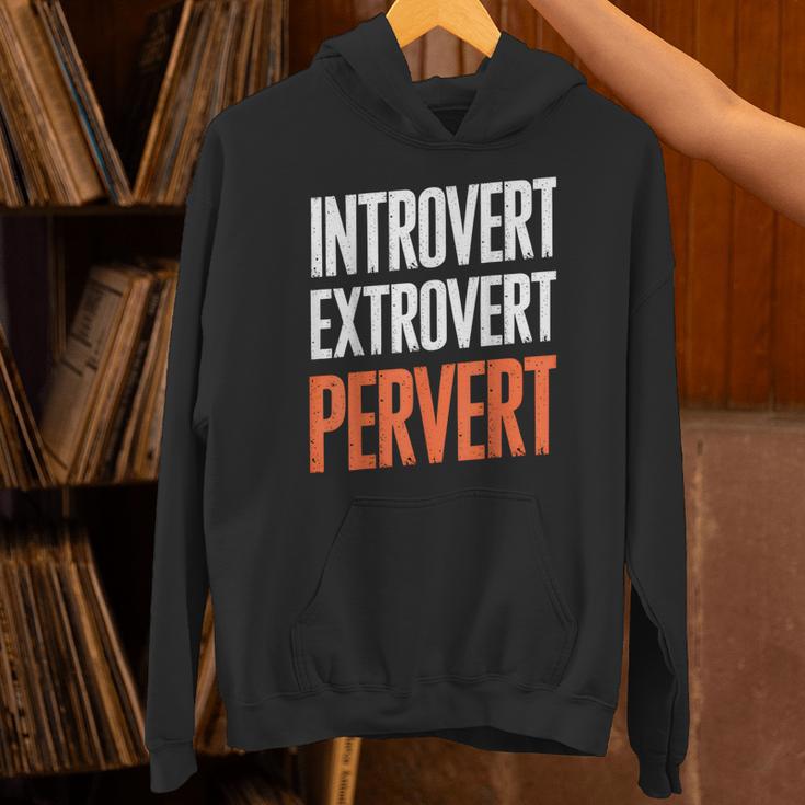 Sarcastic Introvert Extrover Pervert Unisex Hoodie Sarcastic Introvert Extrover Pervert Unisex Hoodie