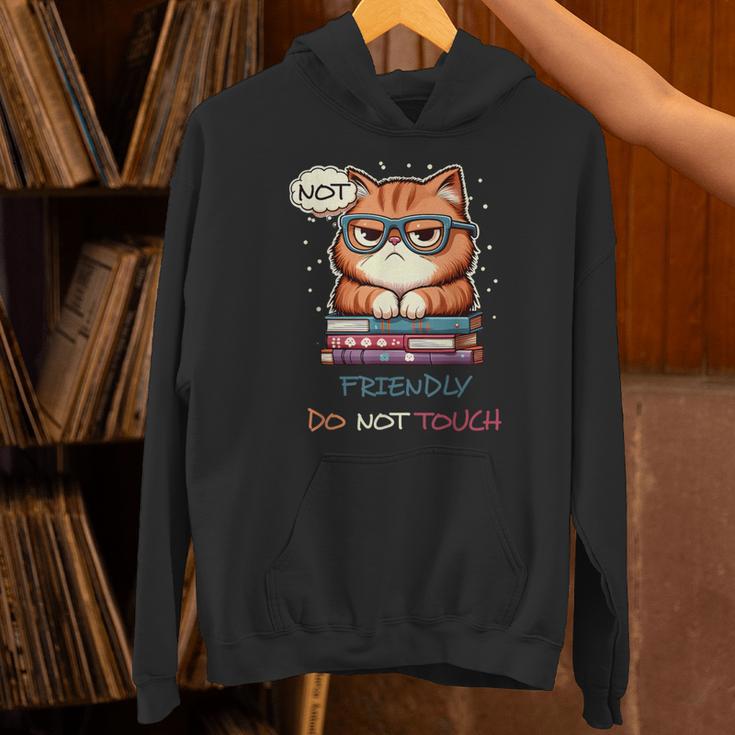 Sarcastic Loner Introvert Not a Friendly Do Not Touchs Unisex Hoodie