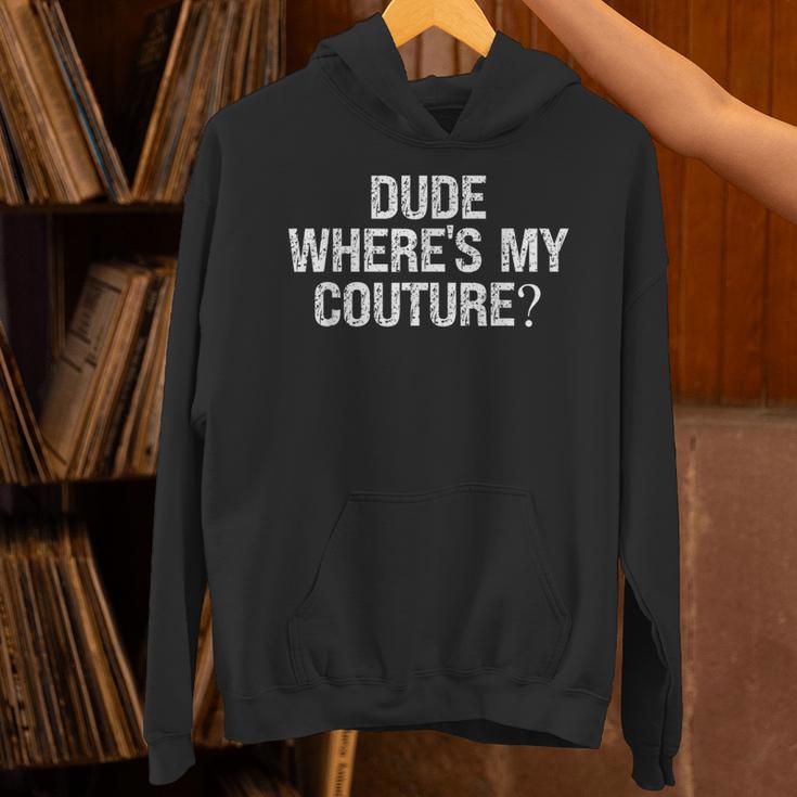 Sarcastic Nostalgia – Dude Where's My Couture Unisex Hoodie