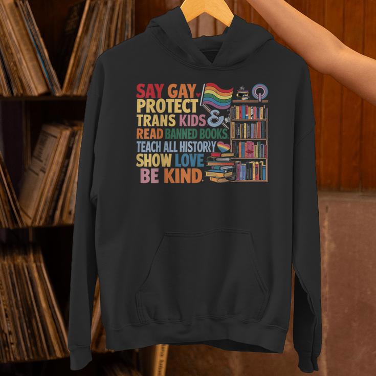 Say Gay Protect Trans Kids Read Banned Books LGBTQ Gay Pride Unisex Hoodie