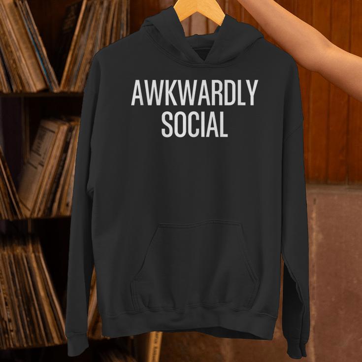 Socially Awkward Awkwardly Social Anxious Introverts Unisex Hoodie Socially Awkward Awkwardly Social Anxious Introverts Unisex Hoodie
