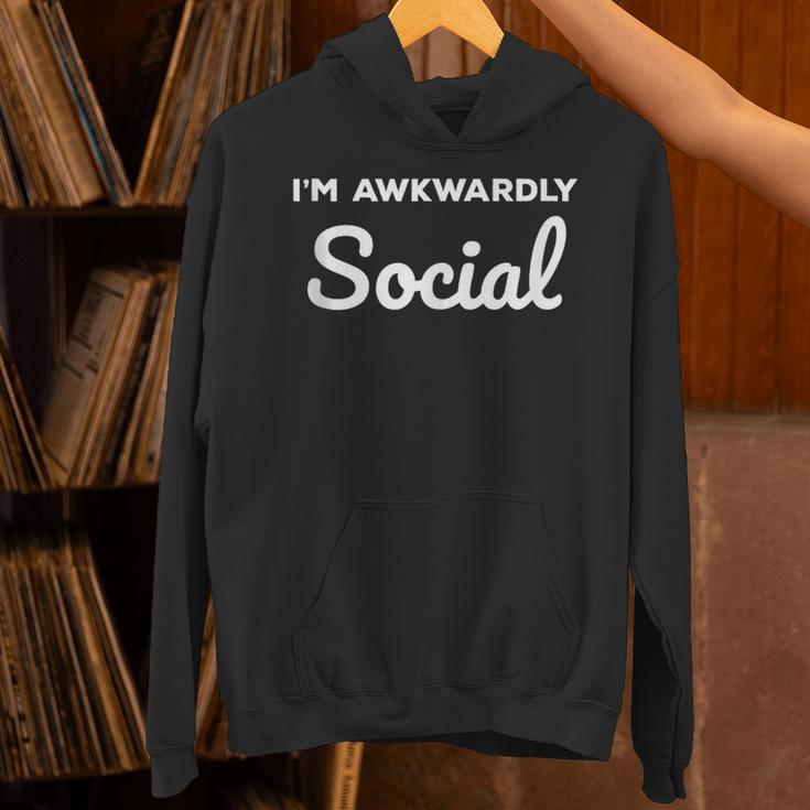 Socially Awkward I'm Awkwardly Social Introvert Unisex Hoodie