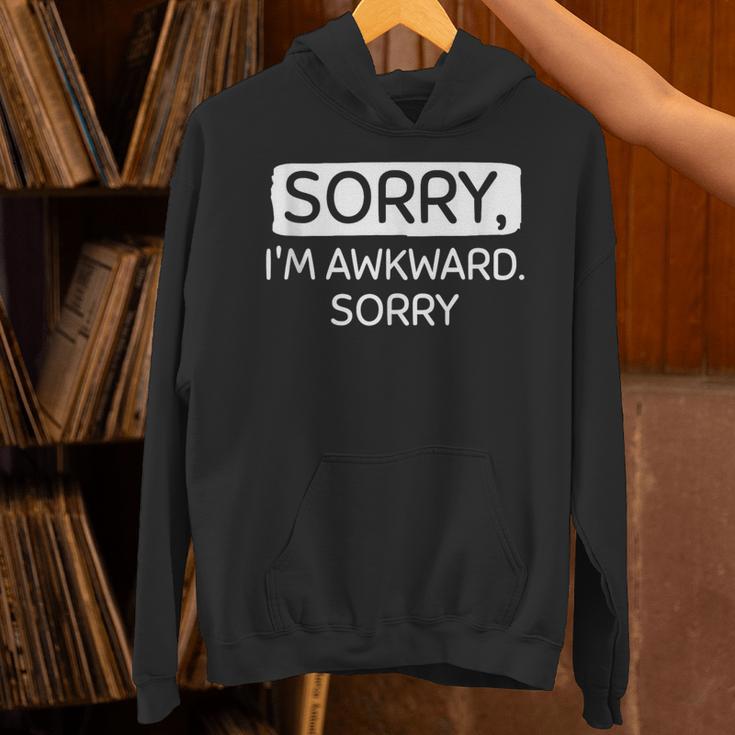 Sorry I'm Awkward Sorry Socially Awkward Introvert Unisex Hoodie Sorry I'm Awkward Sorry Socially Awkward Introvert Unisex Hoodie