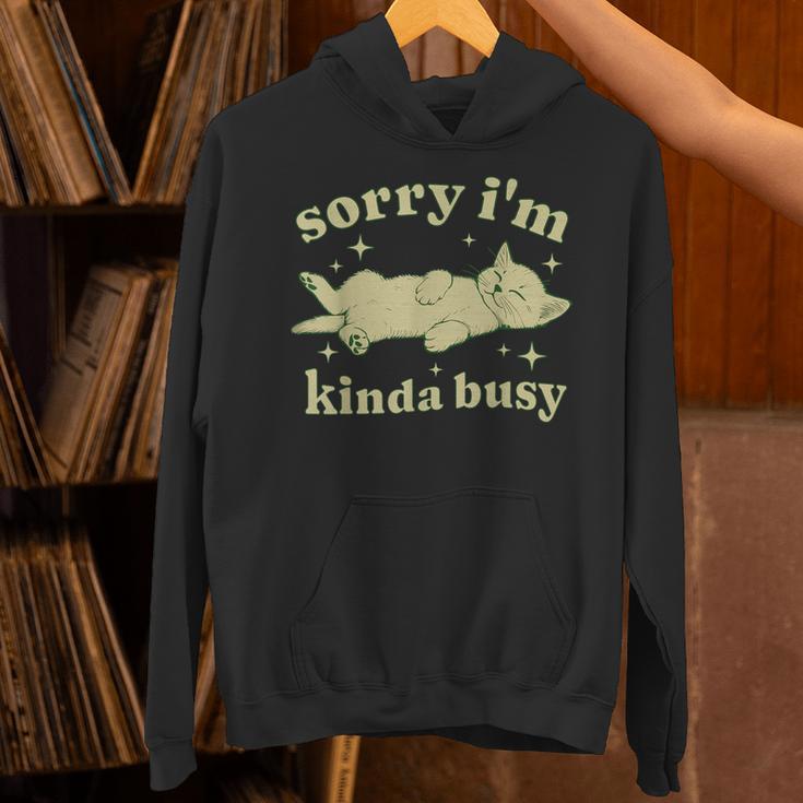 Sorry I'm Kinda Busy Lazy Cat Sarcastic Sayings Introvert Men Women Unisex Hoodie