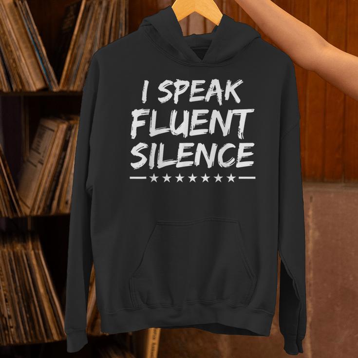 I Speak Fluent Silence Sayings For Introverts Unisex Hoodie I Speak Fluent Silence Sayings For Introverts Unisex Hoodie