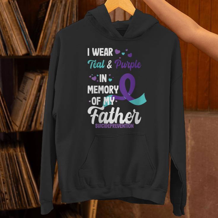 Suicide Prevention Awareness In Memory Of Father Unisex Hoodie Suicide Prevention Awareness In Memory Of Father Unisex Hoodie