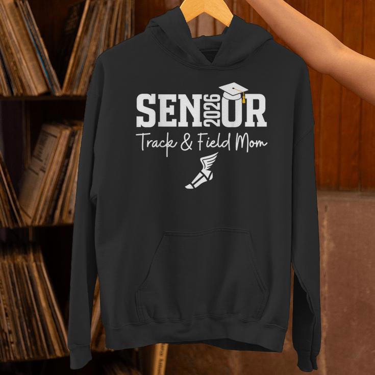 Track & Field Senior Mom Class Of 2026 Graduation 26 Unisex Hoodie