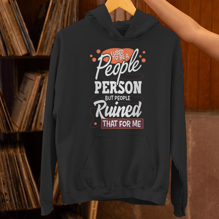 I Used To Be a People Person Antisocial Introvert Unisex Hoodie