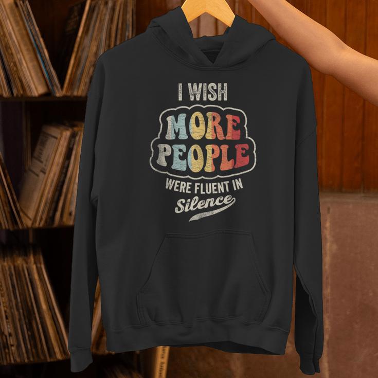 Vintage I Wish More People Were Fluent In Silence Introvert Unisex Hoodie