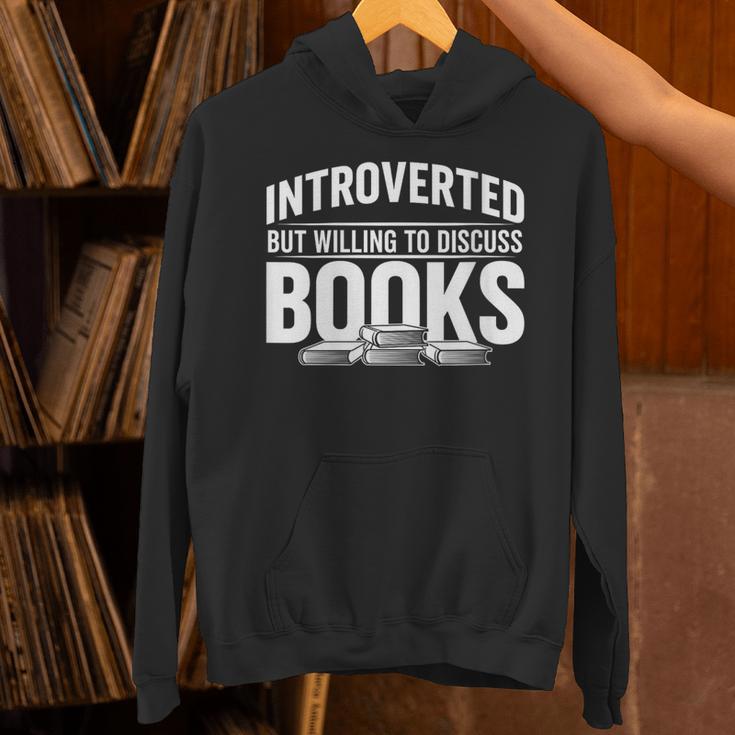 Women's Introverted But Willing To Discuss Books Unisex Hoodie