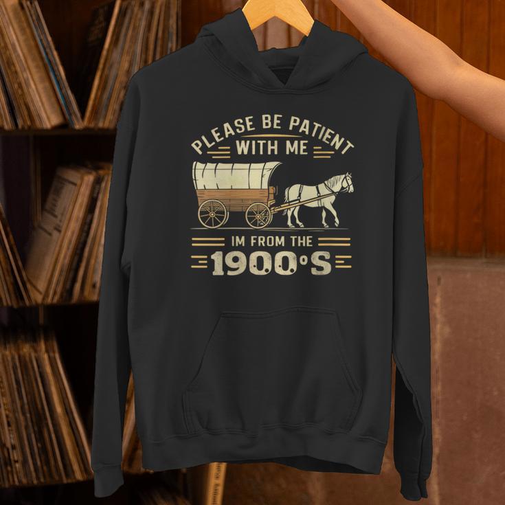 Women's Please Be Patient With Me I'm From The 1900s Vintage Unisex Hoodie Women's Please Be Patient With Me I'm From The 1900s Vintage Unisex Hoodie