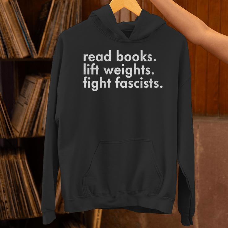 Women's Read Books Lift Weights Fight Fascists Reading Activism Meme Unisex Hoodie
