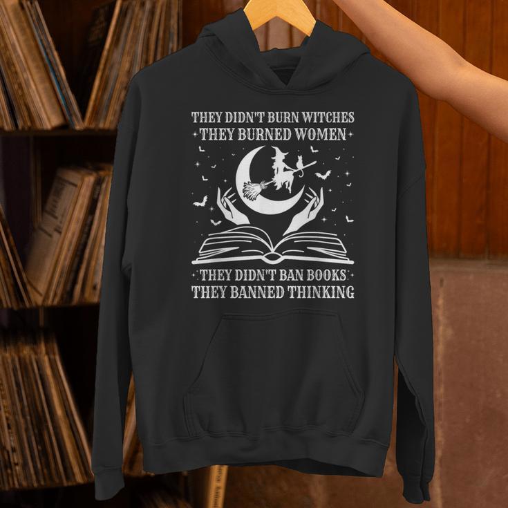 They Didn't Burn Witches They Burned Women And Ban Books Unisex Hoodie