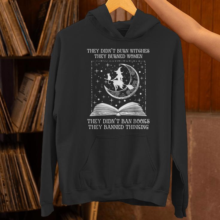 They Didn't Burn Witches Burned Women Books Feminist Women Unisex Hoodie