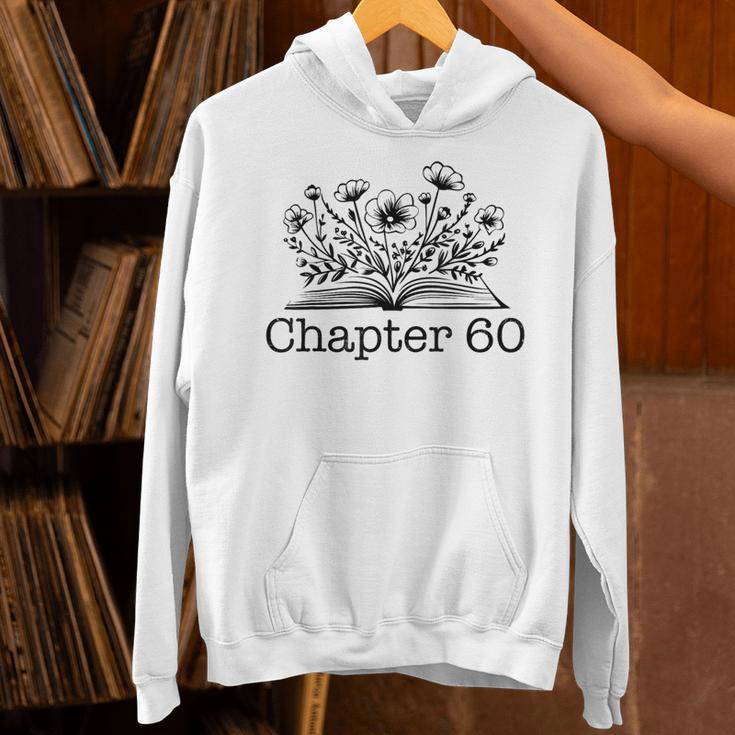60th Birthday Chapter 60 Reading Book Lover Bookworm Women Unisex Hoodie 60th Birthday Chapter 60 Reading Book Lover Bookworm Women Unisex Hoodie
