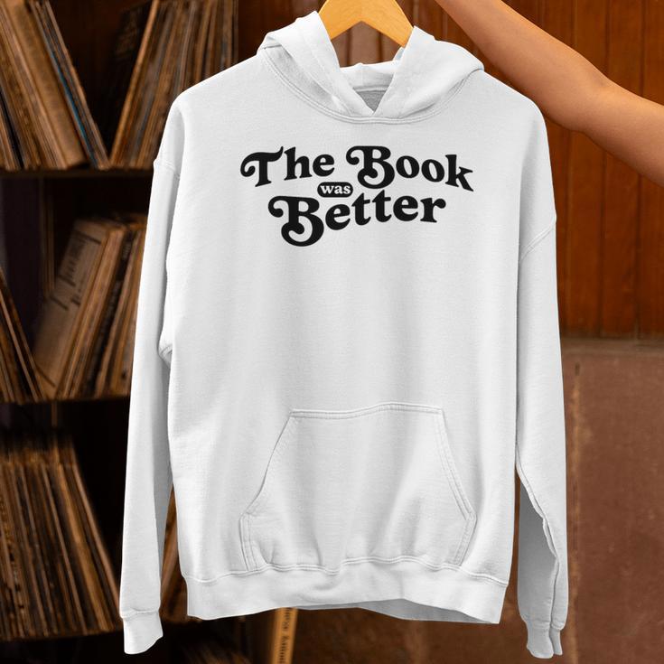 The Book Was Better Book Lover Reading Premium Tri-Blend Unisex Hoodie
