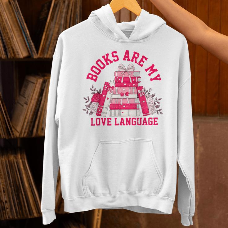 Books Are My Love Language Valentine Book Lover Unisex Hoodie