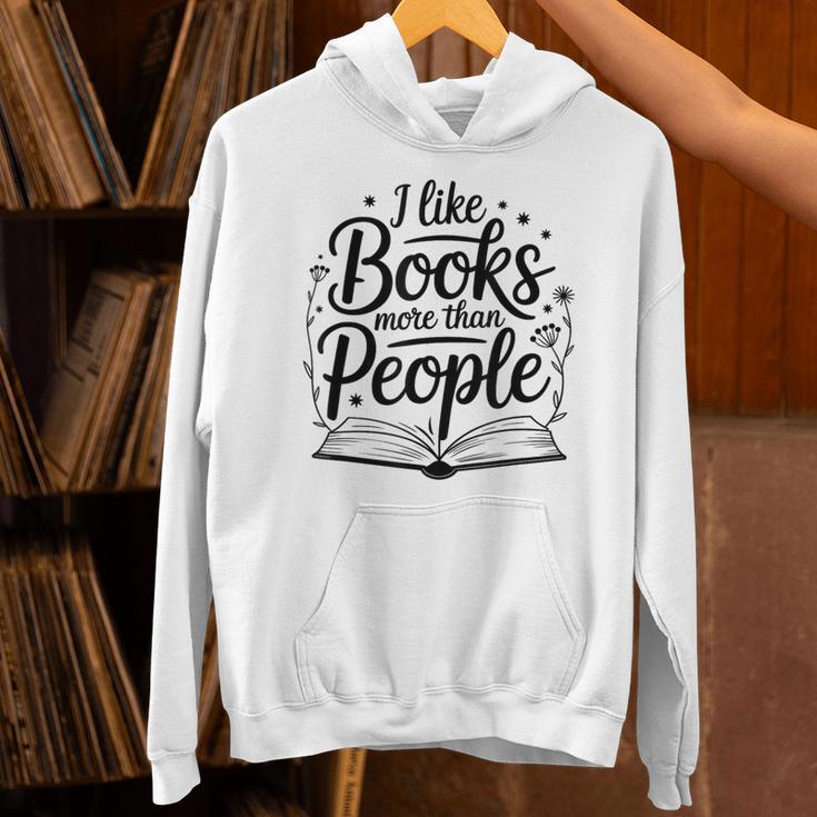 I Like Books More Than People Quote Unisex Hoodie