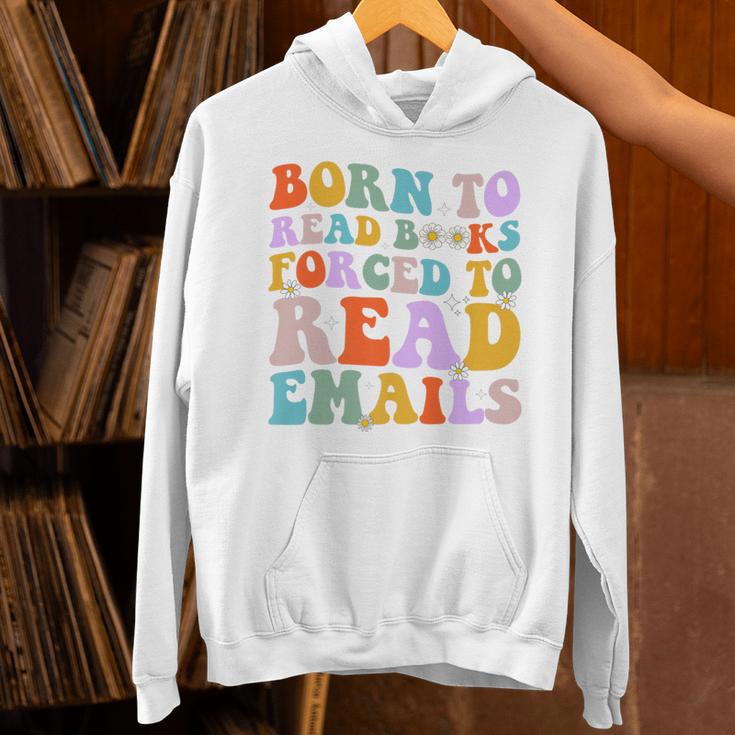 Born To Read Books Forced To Read Emails Reader Librarian Premium Unisex Hoodie Born To Read Books Forced To Read Emails Reader Librarian Premium Unisex Hoodie