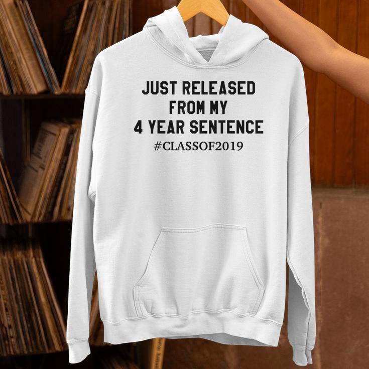 Class Of 2019 4 Year Sentence Graduation High School Unisex Hoodie