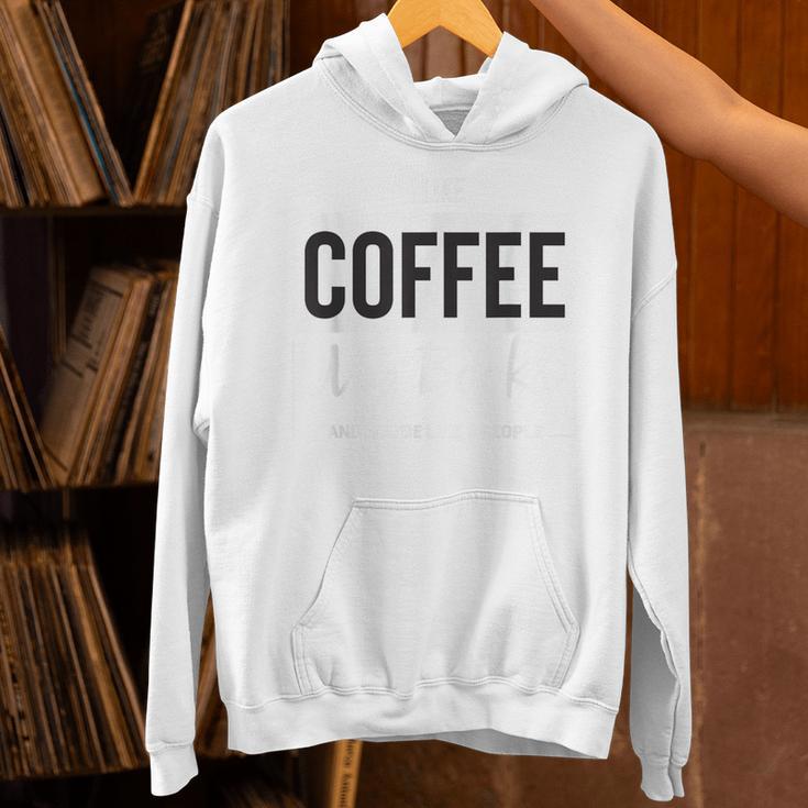 I Like Coffee My Books And Maybe Like 3 People Book Lover Unisex Hoodie