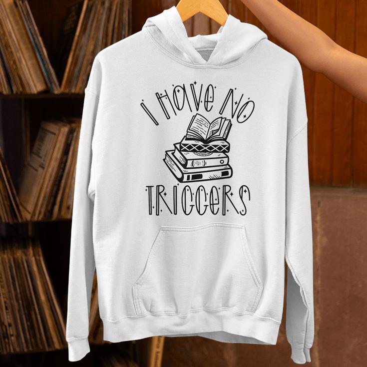 Dark Romance Shirt Women Smutt Book Merch I Have No Triggers Unisex Hoodie