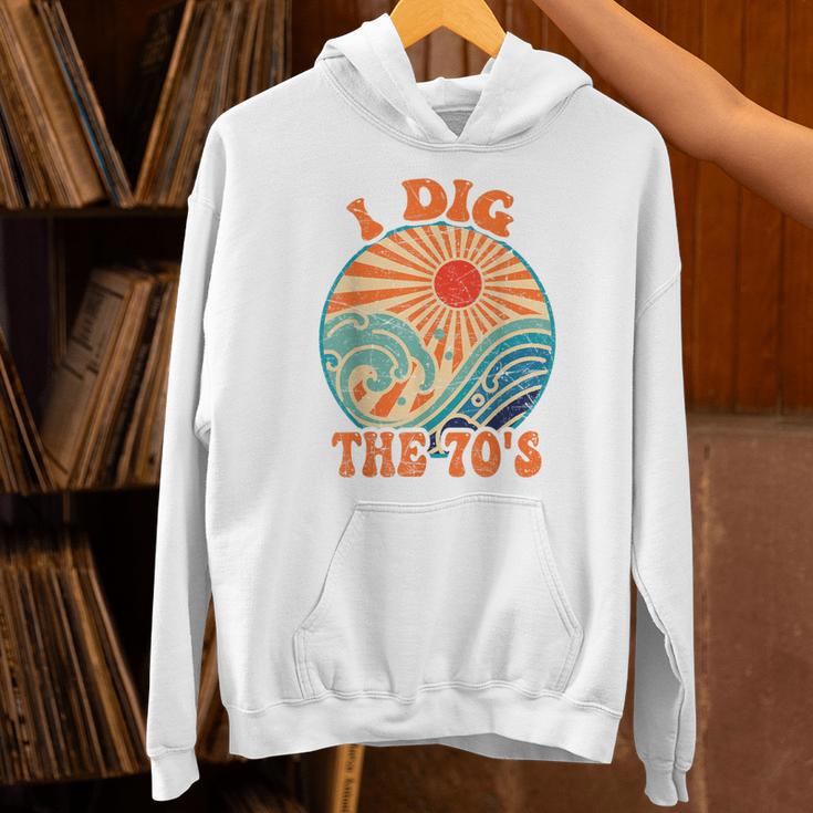 I Dig The 70s Aesthetic Nostalgia 1970's Retro 70s Party Unisex Hoodie I Dig The 70s Aesthetic Nostalgia 1970's Retro 70s Party Unisex Hoodie