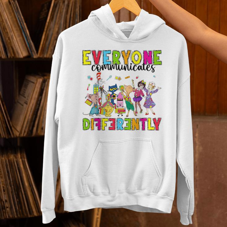 Everyone Communicates Differently Book Teacher Outfit Unisex Hoodie Everyone Communicates Differently Book Teacher Outfit Unisex Hoodie
