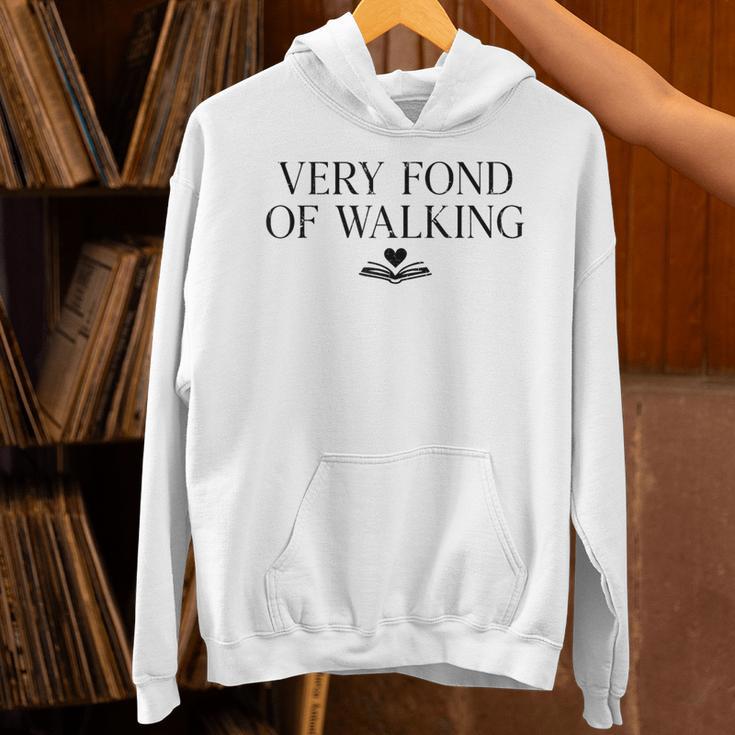 Very Fond Of Walking Book Lover Mom Walking Bookish Unisex Hoodie Very Fond Of Walking Book Lover Mom Walking Bookish Unisex Hoodie