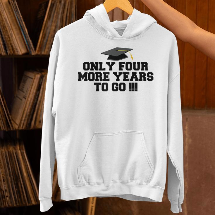Only Four More Years To Go Middle School Graduation Unisex Hoodie
