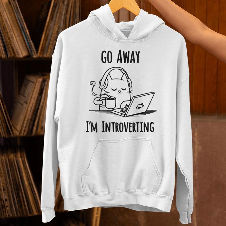 Go Away I'm Introverting Cat Introvert Anxiety Anxious Unisex Hoodie