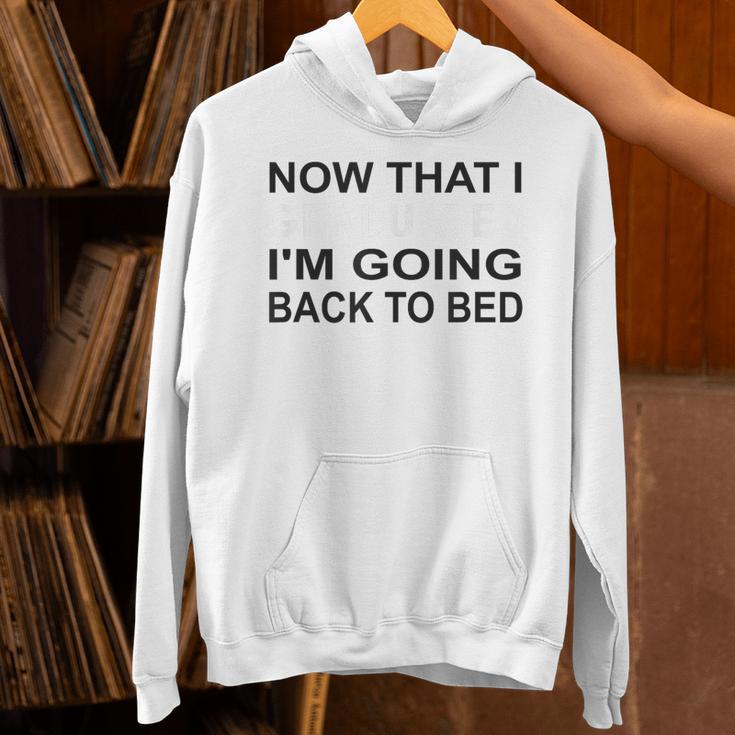Graduation Shirt Now That I Graduated I'm Going Back To Bed Unisex Hoodie