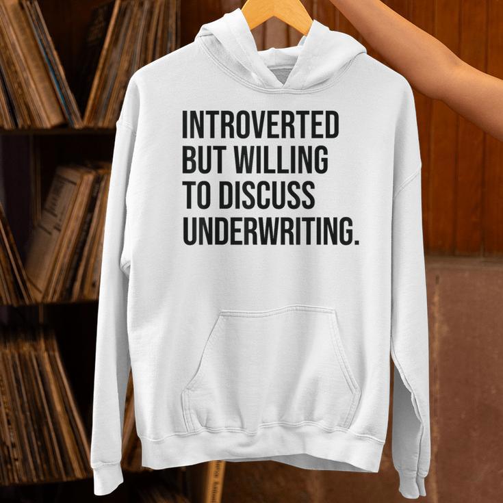 Introverted Underwriter Underwriting Introvert Unisex Hoodie Introverted Underwriter Underwriting Introvert Unisex Hoodie