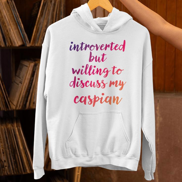 Introverted Willing To Discuss Caspian Introvert Unisex Hoodie Introverted Willing To Discuss Caspian Introvert Unisex Hoodie